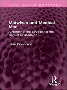 Midwives and Medical Men