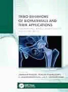 Tribo-Behaviors of Biomaterials and Their Applications