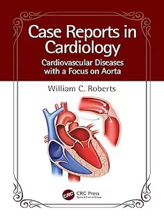Case Reports in Cardiology Cardiovascular Diseases with A Focus on Aorta