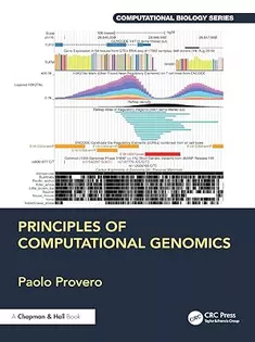 Principles of Computational Genomics (Chapman & Hall/Crc Computational Biology)