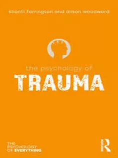 The Psychology of Trauma