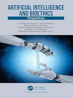 Artificial Intelligence and Bioethics
