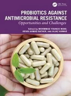 Probiotics Against Antimicrobial Resistance