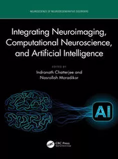 Integrating Neuroimaging, Computational Neuroscience, and Artificial Intelligence