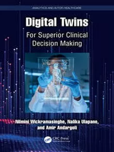 Digital Twins For Superior Clinical Decision Making