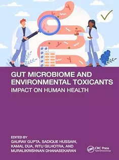 Gut Microbiome and Environmental Toxicants Impact on Human Health