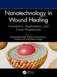 Nanotechnology in Wound Healing Innovations, Applications, and Future Perspectives