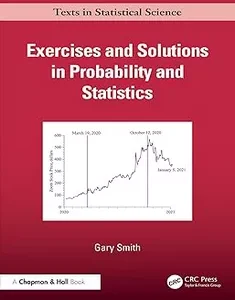 Exercises and Solutions in Probability and Statistics