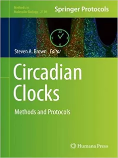 Circadian Clocks: Methods and Protocols