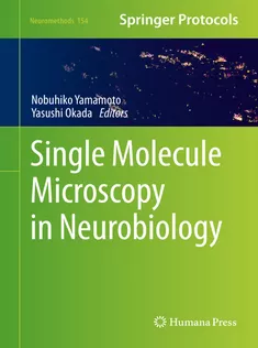 9781071605325 Single Molecule Microscopy in Neurobiology