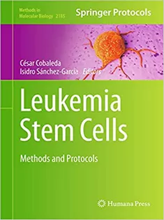 Leukemia Stem Cells: Methods and Protocols