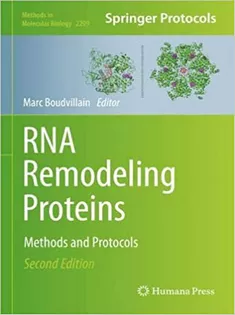 RNA Remodeling Proteins: Methods and Protocols