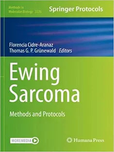 Ewing Sarcoma: Methods and Protocols