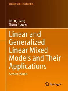 Linear and Generalized Linear Mixed Models and Their Applications