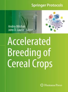 Accelerated Breeding of Cereal Crops