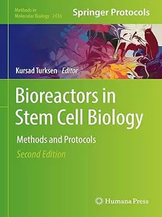 Bioreactors in Stem Cell Biology