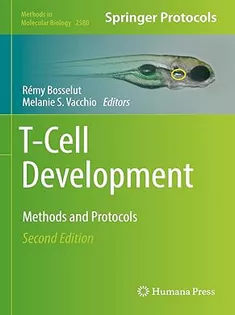 T-Cell Development: Methods and Protocols