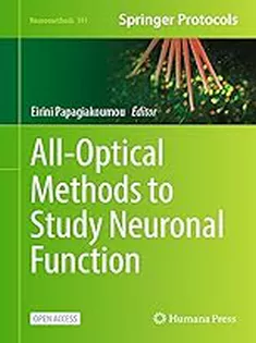 AllOptical Methods to Study Neuronal Function