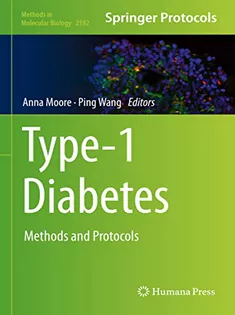 Type-1 Diabetes: Methods and Protocols