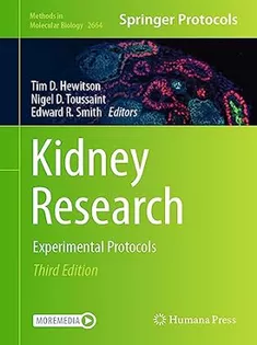 Kidney Research: Experimental Protocols Methods in Molecular Biology
