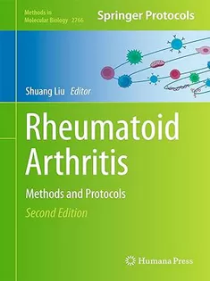 Rheumatoid Arthritis: Methods and Protocols (Volume 2766)
