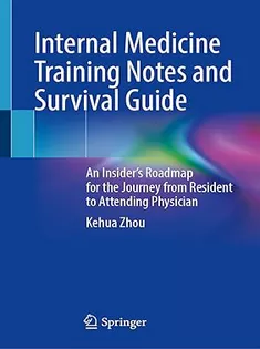 9781071640388 Internal Medicine Training Notes and Survival Guide