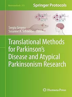Translational Methods for Parkinson’s Disease and Atypical Parkinsonism Research
