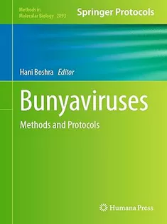 Bunyaviruses Methods and Protocols