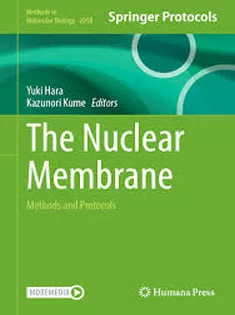 The Nuclear Membrane Methods and Protocols