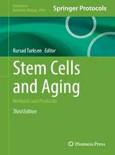 Stem Cells and Aging Methods and Protocols