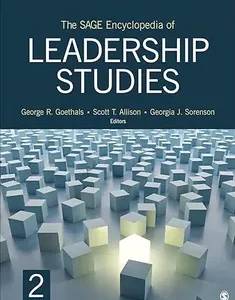 The SAGE Encyclopedia of Leadership Studies