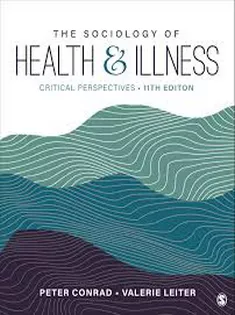 The Sociology of Health and Illness: Critical Perspectives