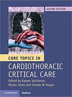 Core Topics in Cardiothoracic Critical Care