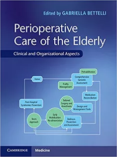 Perioperative Care of the Elderly: Clinical and Organizational Aspects
