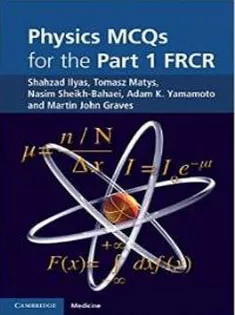 Physics MCQs for the Part 1 FRCR