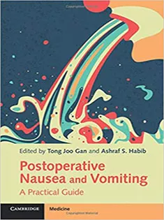 Postoperative Nausea and Vomiting: A Practical Guide