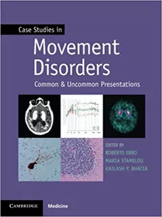 Case Studies in Movement Disorders: Common and Uncommon Presentations