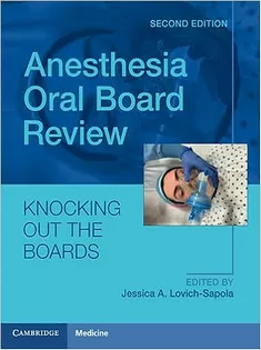 Anesthesia Oral Board Review