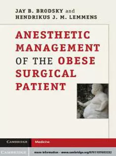 Anesthetic Management of the Obese Surgical Patient