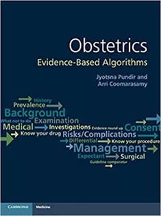 Obstetrics Evidence Based Algorithms