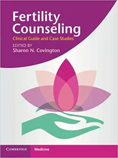 Fertility Counseling: Clinical Guide and Case Studies
