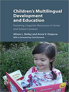 Children's Multilingual Development and Education