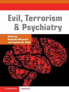 Evil, Terrorism and Psychiatry