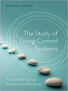 The Study of Living Control Systems