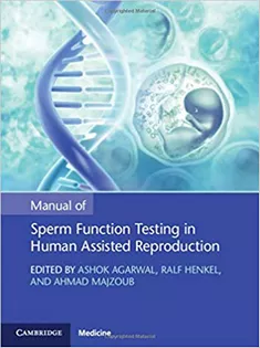 Manual of Sperm Function Testing in Human Assisted Reproduction