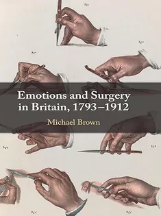 Emotions and Surgery in Britain