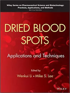 Dried Blood Spots: Applications and Techniques
