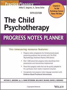The Child Psychotherapy Progress Notes Planner-PracticePlanners