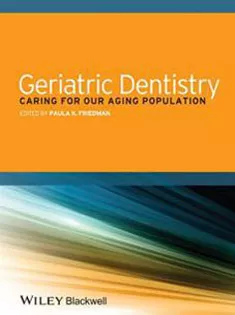 Geriatric Dentistry: Caring for Our Aging Population