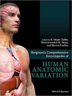 9781118430354 Bergman's Comprehensive Encyclopedia of Human Anatomic Variation